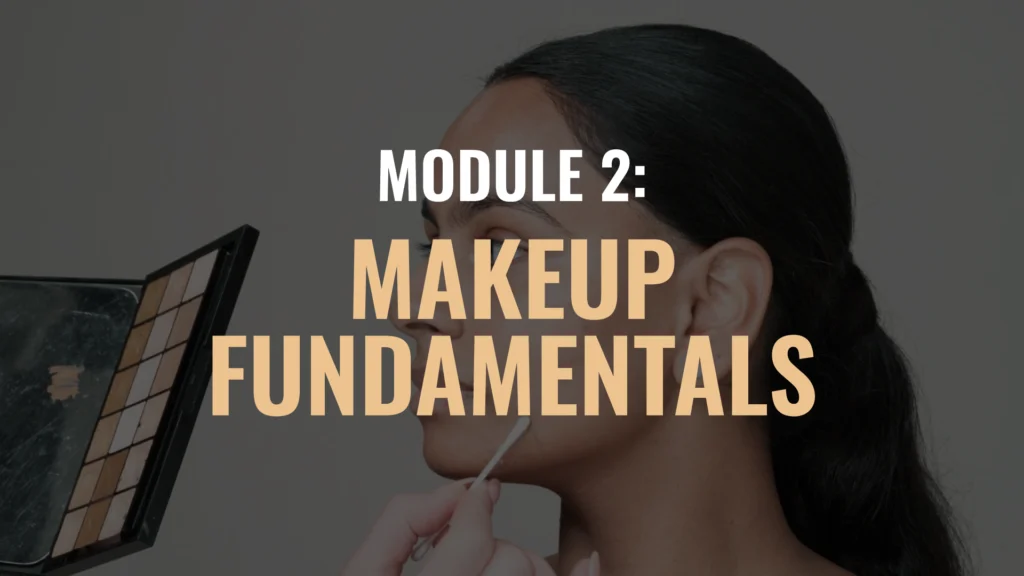Professional-makeup-module-2-fundamentals