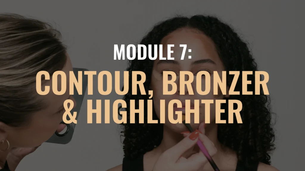 Professional-makeup-module-7-contour-bronzer-highlighter