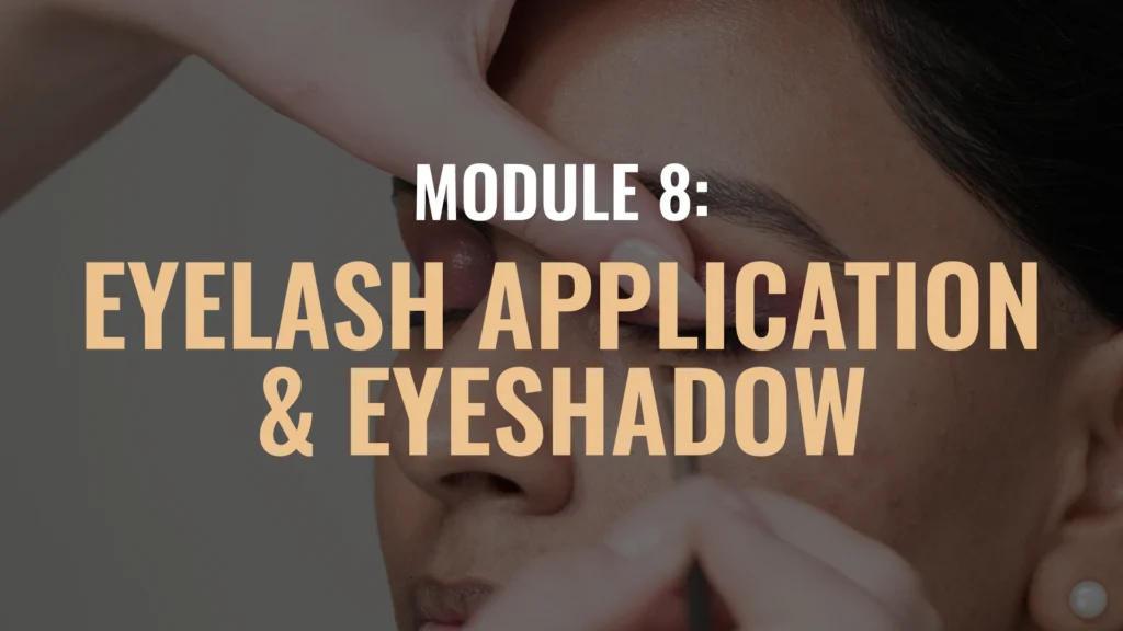 Professional-makeup-module-8-eyelash-eyeshadow